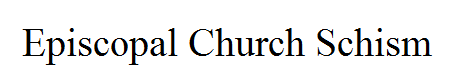 Episcopal Church Schism